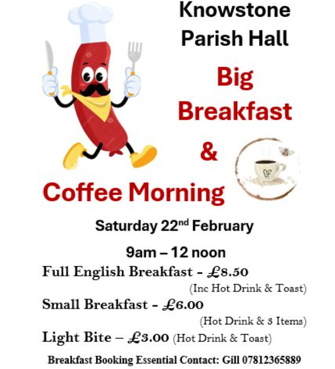 Big Breakfast and Coffee morning on 22nd February 9am - noon